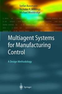 Abbildung von: Multiagent Systems for Manufacturing Control - Springer