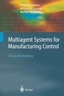 Cover: Multiagent Systems for Manufacturing Control - Springer