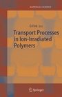 Cover: Transport Processes in Ion-Irradiated Polymers - Springer