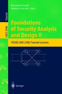 Enlarge image Cover: Foundations of Security Analysis and Design II - Springer