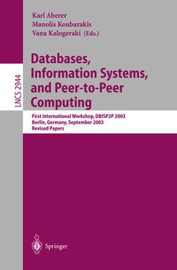 Enlarge image Cover: Databases, Information Systems, and Peer-to-Peer Computing - Springer
