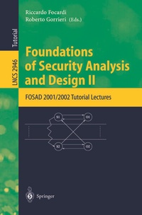 Enlarge image Cover: Foundations of Security Analysis and Design II - Springer