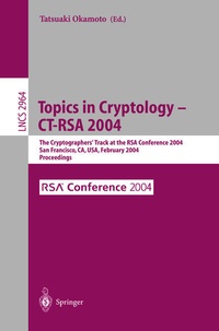 Enlarge image Cover: Topics in Cryptology -- CT-RSA 2004 - Springer