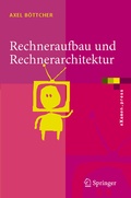 Cover: Rechneraufbau und Rechnerarchitektur - Springer