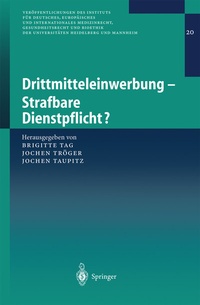 Abbildung von: Drittmitteleinwerbung - Strafbare Dienstpflicht? - Springer