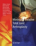 Cover: Minimally Invasive Total Joint Arthroplasty - Springer