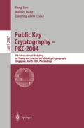 Cover: Public Key Cryptography -- PKC 2004 - Springer