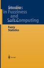 Cover: Fuzzy Statistics - Springer