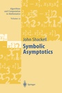 Cover: Symbolic Asymptotics - Springer