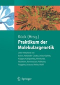 Cover: Praktikum der Molekulargenetik - Springer