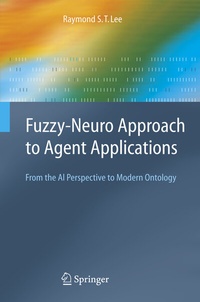 Enlarge image Cover: Fuzzy-Neuro Approach to Agent Applications - Springer