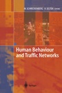 Cover: Human Behaviour and Traffic Networks - Springer