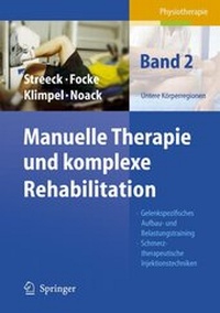 Abbildung von: Manuelle Therapie und komplexe Rehabilitation - Springer