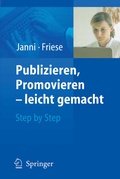 Cover: Publizieren, Promovieren - leicht gemacht - Springer