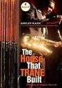Cover: The House That Trane Built - WW Norton & Co