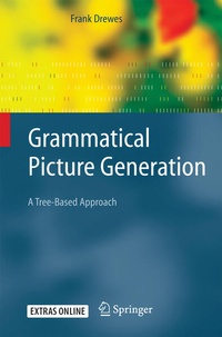 Enlarge image Cover: Grammatical Picture Generation - Springer