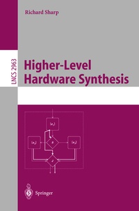 Abbildung von: Higher-Level Hardware Synthesis - Springer