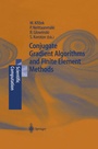 Cover: Conjugate Gradient Algorithms and Finite Element Methods - Springer