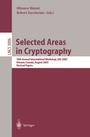 Cover: Selected Areas in Cryptography - Springer