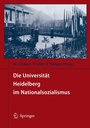 Bild: Die Universität Heidelberg im Nationalsozialismus - Springer