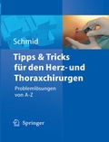 Bild: Tipps und Tricks f&uuml;r den Herz- und Thoraxchirurgen - Springer