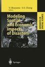Cover: Modeling Spatial and Economic Impacts of Disasters - Springer