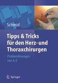 Bild: Tipps und Tricks f&uuml;r den Herz- und Thoraxchirurgen - Springer