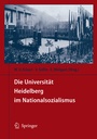 Bild: Die Universit&auml;t Heidelberg im Nationalsozialismus - Springer