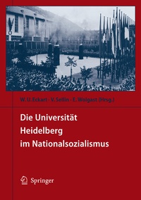 Bild vergrößern Bild: Die Universität Heidelberg im Nationalsozialismus - Springer