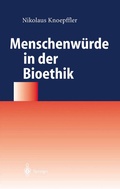 Cover: Menschenw&uuml;rde in der Bioethik - Springer