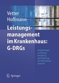 Cover: Leistungsmanagement im Krankenhaus: G-DRGs - Springer