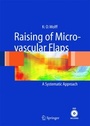 Bild: Raising of Microvascular Flaps - Springer