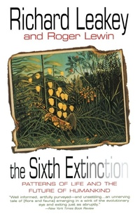 Enlarge image Cover: The Sixth Extinction - Bantam Books