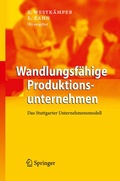 Cover: Wandlungsf&auml;hige Produktionsunternehmen - Springer