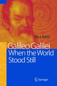 Abbildung von: Galileo Galilei - When the World Stood Still - Springer