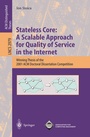 Cover: Stateless Core: A Scalable Approach for Quality of Service in the Internet - Springer