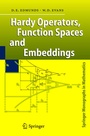 Cover: Hardy Operators, Function Spaces and Embeddings - Springer
