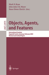 Enlarge image Cover: Objects, Agents, and Features - Springer