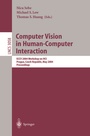 Cover: Computer Vision in Human-Computer Interaction - Springer
