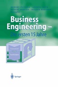 Cover: Business Engineering - Die ersten 15 Jahre - Springer