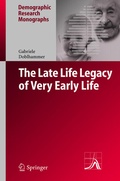 Cover: The Late Life Legacy of Very Early Life - Springer