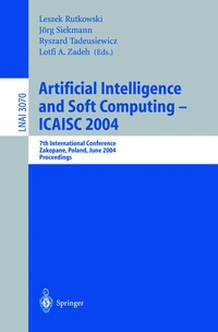 Enlarge image Cover: Artificial Intelligence and Soft Computing - ICAISC 2004 - Springer