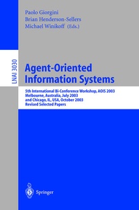 Enlarge image Cover: Agent-Oriented Information Systems - Springer