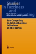 Cover: Soft Computing and its Applications in Business and Economics - Springer