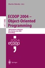 Cover: ECOOP 2004 - Object-Oriented Programming - Springer