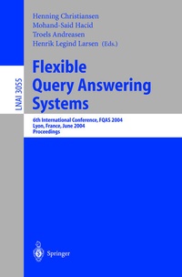 Enlarge image Cover: Flexible Query Answering Systems - Springer