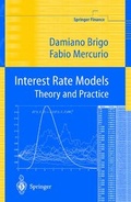 Cover: Interest Rate Models Theory and Practice - Springer