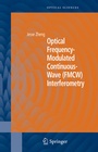 Cover: Optical Frequency-Modulated Continuous-Wave (FMCW) Interferometry - Springer