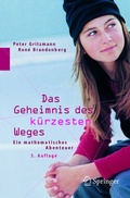 Cover: Das Geheimnis des k&uuml;rzesten Weges - Springer