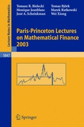 Cover: Paris-Princeton Lectures on Mathematical Finance 2003 - Springer